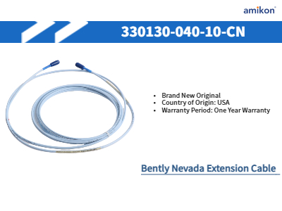 330130-040-10-CN | Bently Nevada Extension Cable