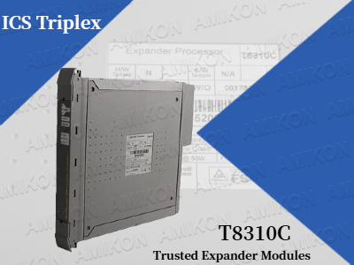 What Makes the ICS Triplex T8310C Trusted Expander Modules Essential for Modern Industrial Safety Systems?