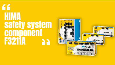 Understanding the HIMA Safety System Component F3211A: A Comprehensive Guide