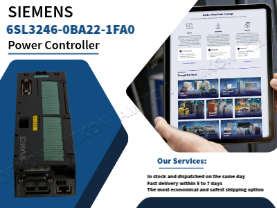 What Makes the SIEMENS 6SL3246-0BA22-1FA0 Power Controller a Smart Choice for Modern Industrial Automation?