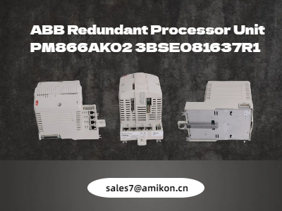 PM866AK02 3BSE081637R1 ABB Redundant Processor Unit 