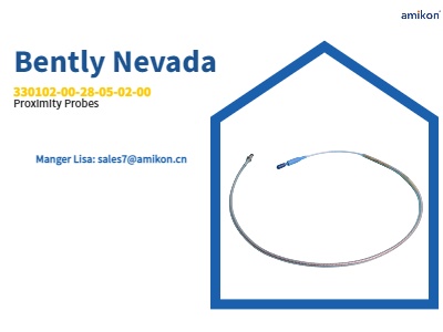 330102-00-28-05-02-00 Bently Nevada Proximity Probes