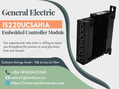 What Makes the GE IS220UCSAH1A Embedded Controller Module Essential for Modern Turbine Control Systems?